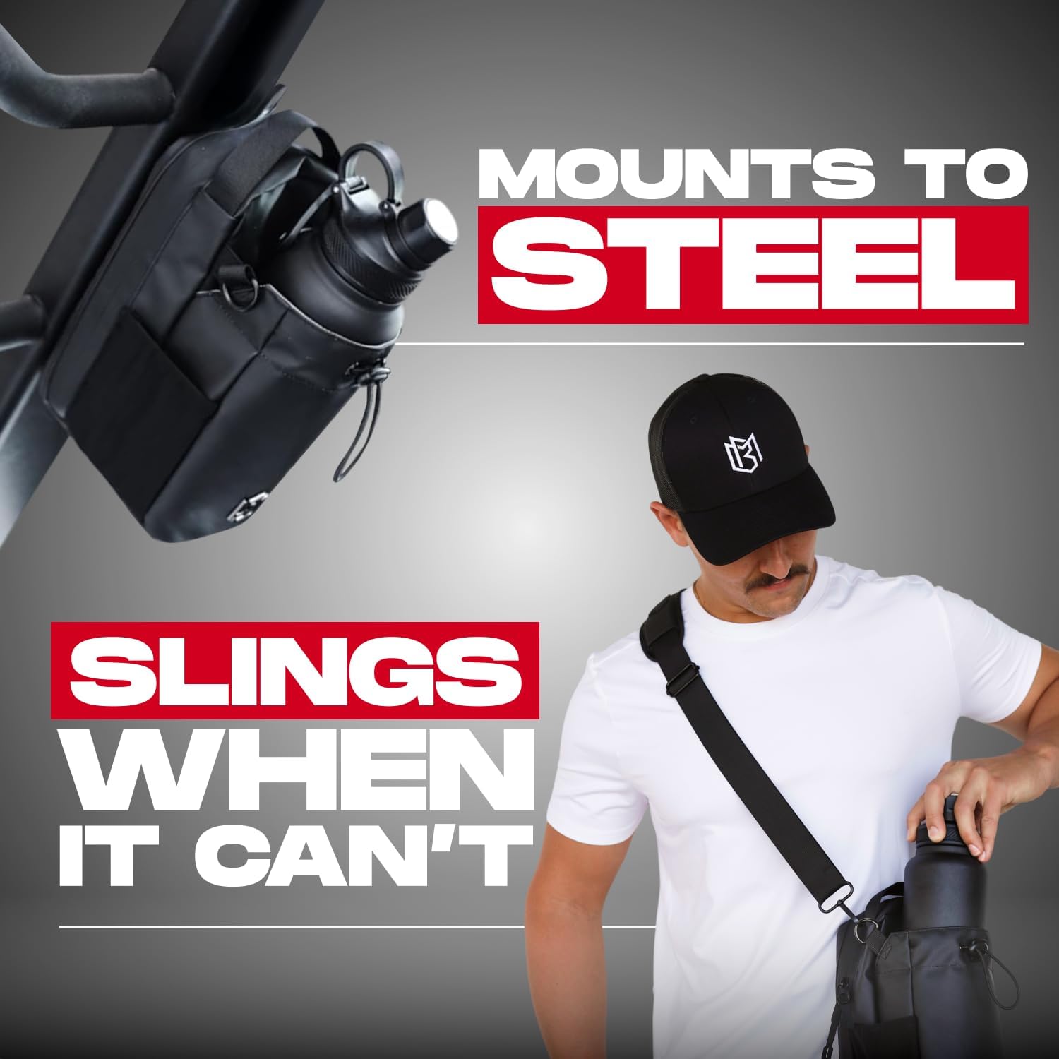 Product advertisement with a black sling bag and text 'Mounts to Steel, Slings When It Can't' on a gray background.